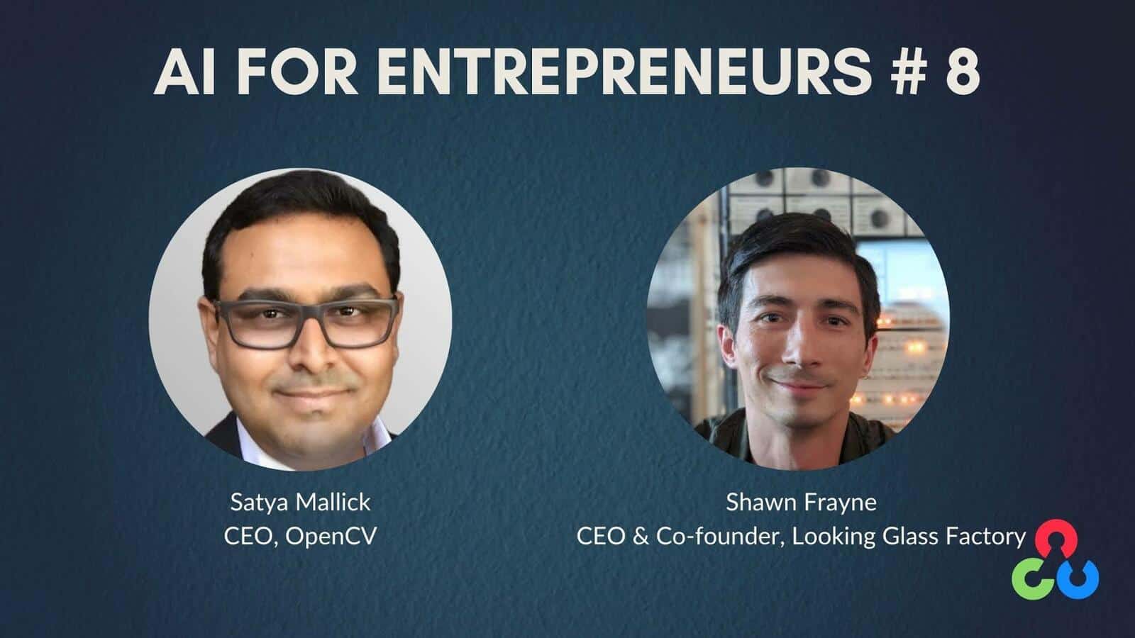 AI For Entrepreneurs Episode 8 : Shawn Frayne - OpenCV